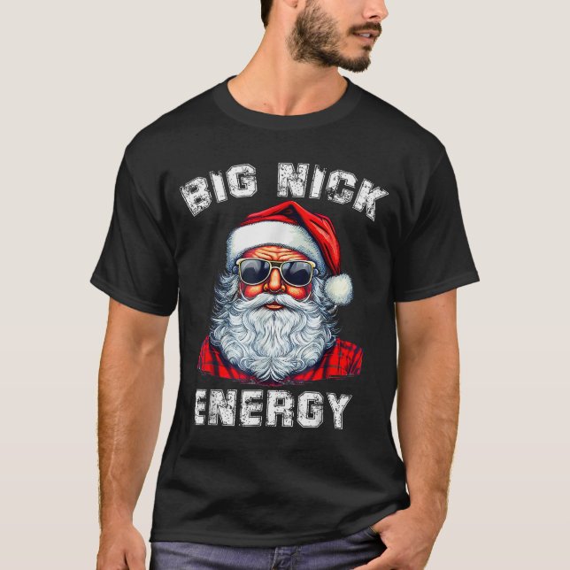 Camiseta Big Nick Energy Funny Santa Christmas  (Frente)