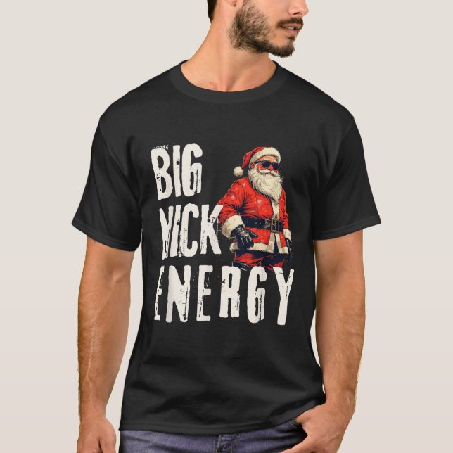 Camiseta Big Nick Energy Funny Santa Christmas  (Frente)