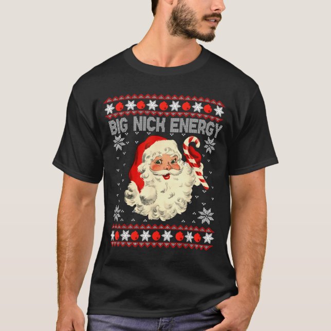 Camiseta Big Nick Energy Funny Santa Ugly Christmas Sweater (Frente)