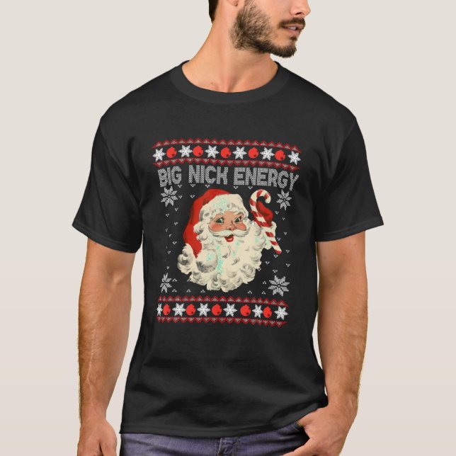 Camiseta Big Nick Energy Papais noeis Feias de Natal (Frente)