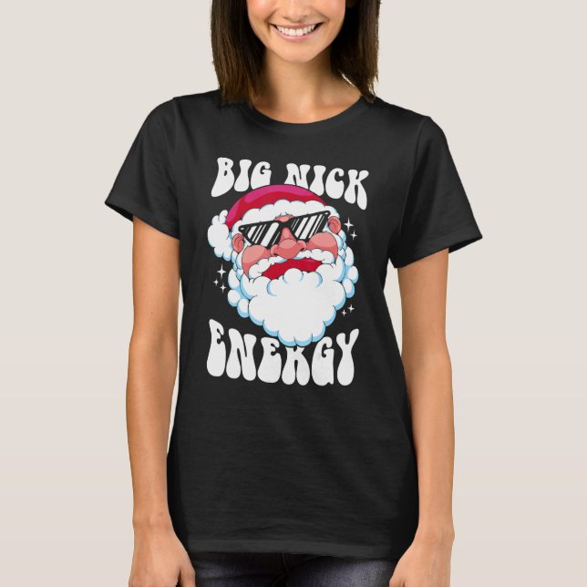 Camiseta Big Nick Energy Xmas Natal Feio Homens Doces W (Frente)