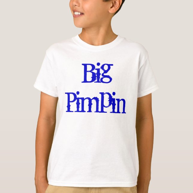 Camiseta Big Pimpin (Frente)