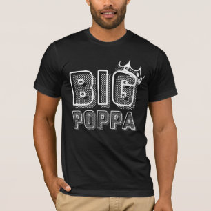 Camiseta Big Poppa
