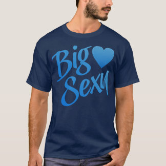 Camiseta Big Sexy 5