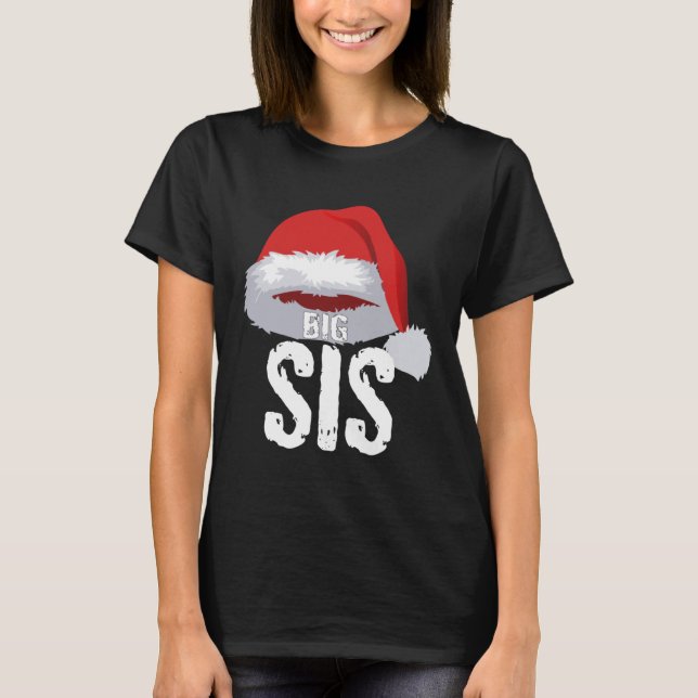 Camiseta Big Sis Christmas Red Santa Claus Cap Sister (Frente)