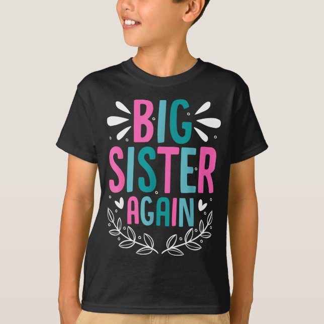 Camiseta Big Sister Again Girls Sibling Announcement Funny  (Frente)