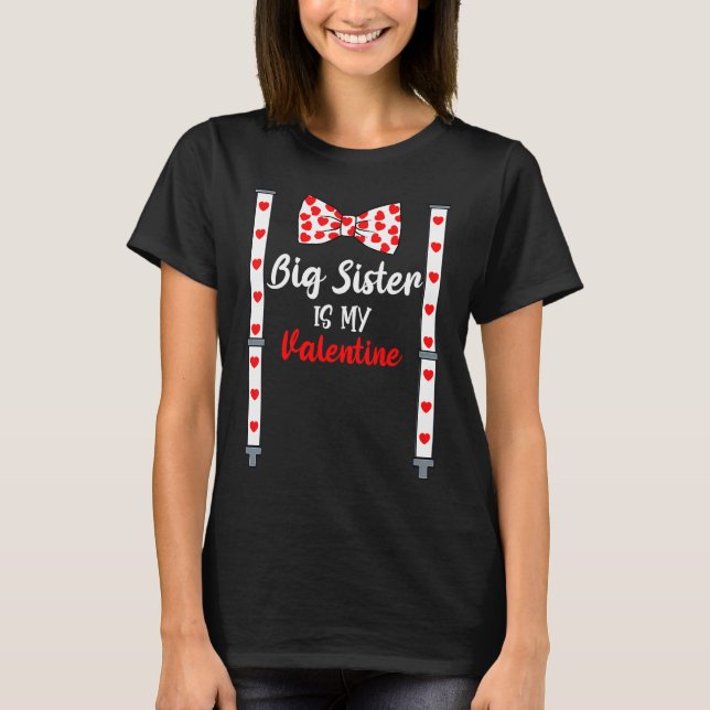 Camiseta Big Sister Is My Valentine Red Heart Bow Tie Suspe (Frente)