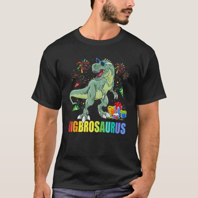 Camiseta Bigbrosaurus Birthday Rex Dinosaur Big Bro Saurus (Frente)