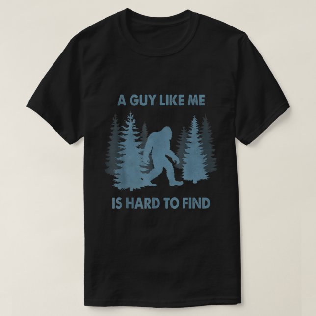 Camiseta Bigfoot A Guy Like Me Forest Design (Frente do Design)
