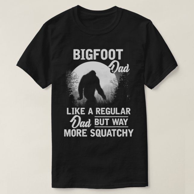 Camiseta Bigfoot Dad Fathers Day Funny Dad Bigfoot Sasquatc (Frente do Design)