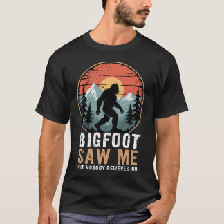 Camiseta Bigfoot Me Viu Mas Ninguém Acredita Nele Humor
