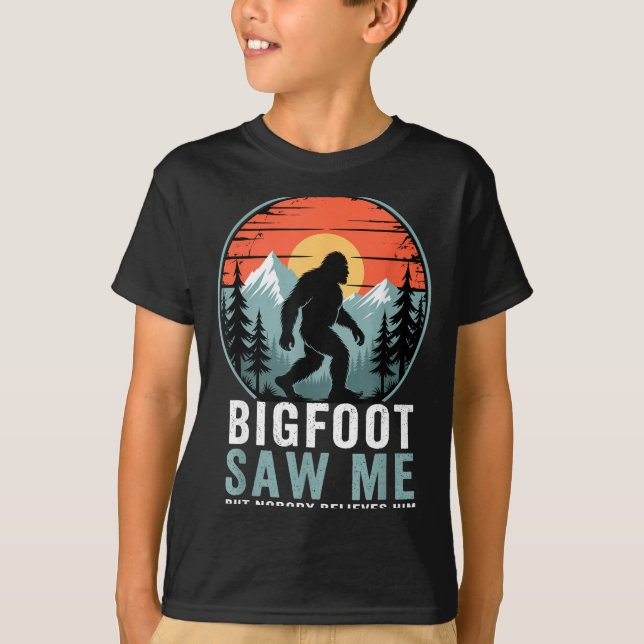 Camiseta Bigfoot Saw Me But Nobody Believes Him Humor Funny (Frente)