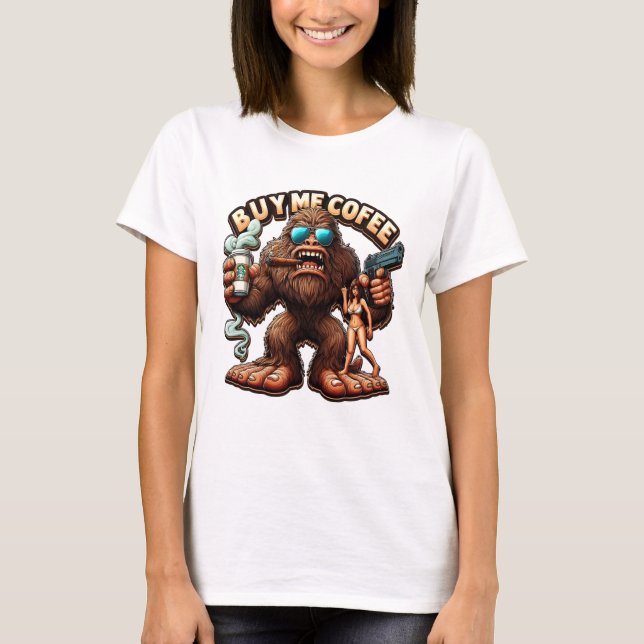 Camiseta Bigfoots Morning Brey Me Comprar Um Café (Frente)
