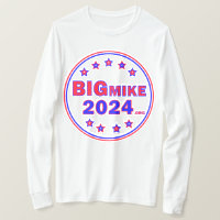 BigMike2024: Camisa-T de mangueira longa