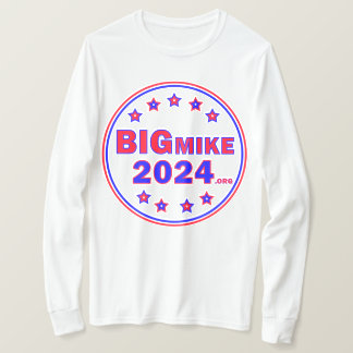 Camiseta BigMike2024: Camisa-T de mangueira longa