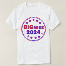 Camiseta BigMike2024: Camisa-T masculina