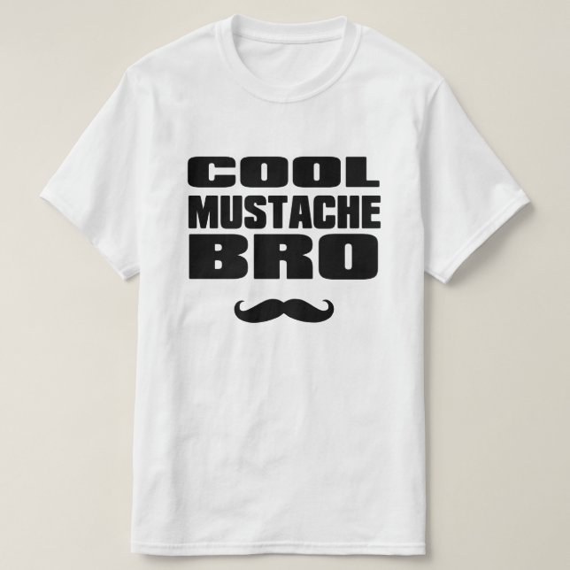Camiseta Bigode legal Bro (Frente do Design)