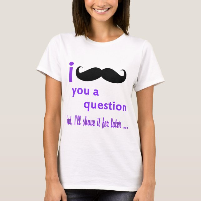 Camiseta Bigode você um modelo de Qpc da pergunta (Frente)