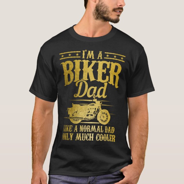 Camiseta Biker Dad Like A Normal Dad But Much Cooler  Motor (Frente)