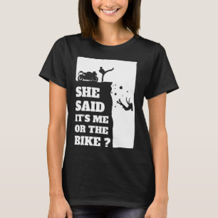 Camiseta Biker Divertiu-Te, Disse Que Era Eu Ou A Bicicleta