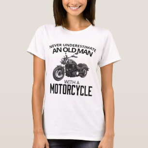 Camiseta Biker Gift Nunca Subestime A Moto Do Velho Homem