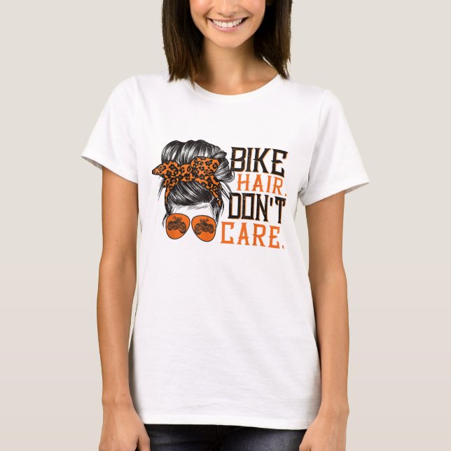 Camiseta Biker Hair Não se importa com os pajões de bicicle (Frente)