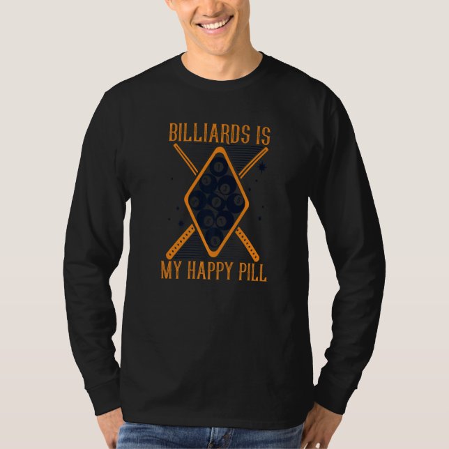 Camiseta Bilhar é minha pílula feliz Bolas de Sinuca Bilhar (Frente)
