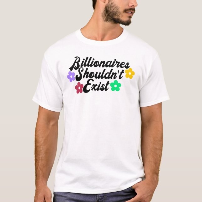 Camiseta Bilionários não deveriam existir (Frente)