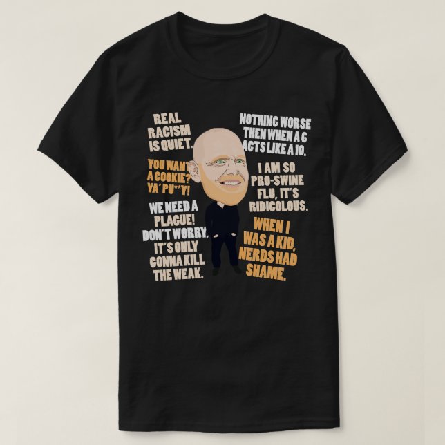 Camiseta Bill Burr Citações (Frente do Design)