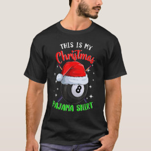 Camiseta Billiard 8 Ball Este É Meu Natal Pajama 2
