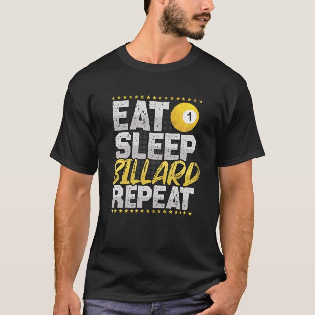 Camiseta Billiard Coma Dormir Repete Hobby Billiard Ball (Frente)