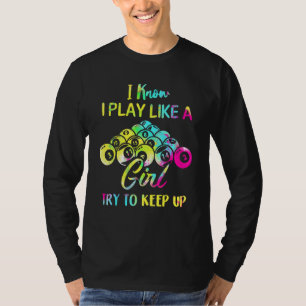 Camiseta Billiard, Eu Sei Que Toco Como Uma Piscina De Rapa