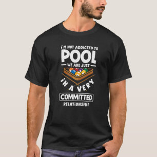 Camiseta Billiard Snooker Player Viciado Em Piscina