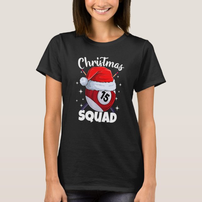 Camiseta Billiards 15 Ball Christmas Squad Balls Billi (Frente)