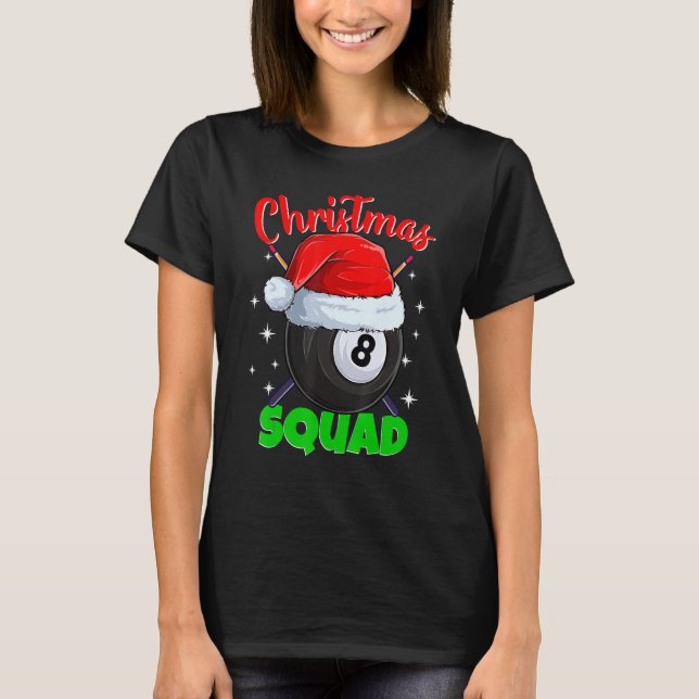 Camiseta Billiards 8 Ball Christmas Squad Pool Balls Billia (Frente)