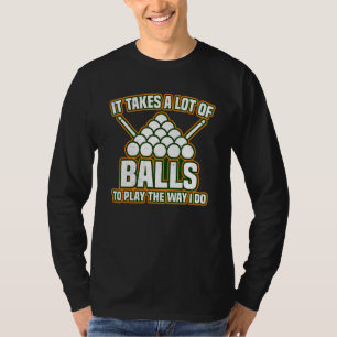 Camiseta Billiards 8 Ball Piscina Player Vintage It Take Ba