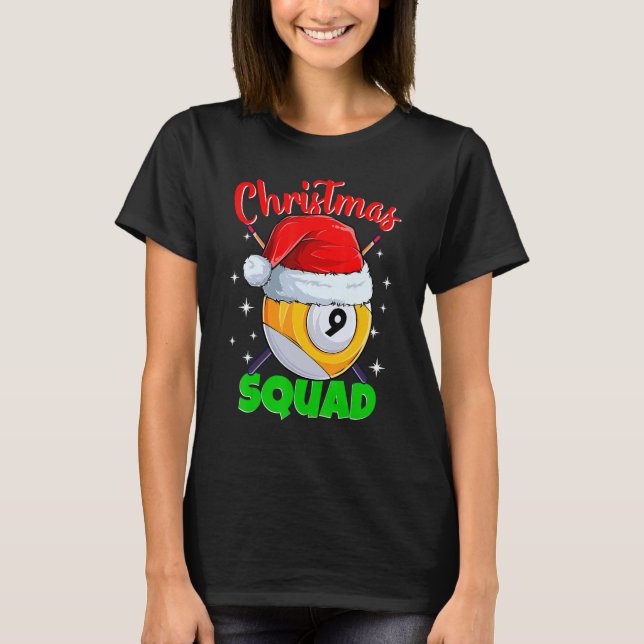 Camiseta Billiards 9 Ball Christmas Squad Pool Balls Billia (Frente)