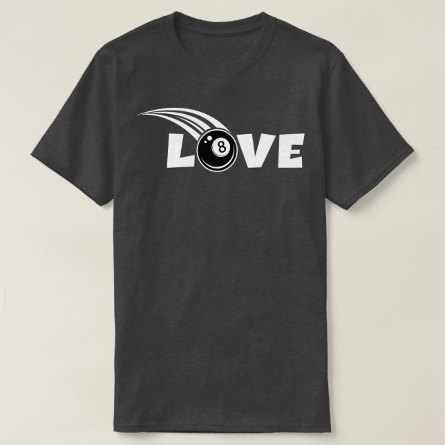 Camiseta Billiards LOVE 8ball piscina billiard player (Frente do Design)