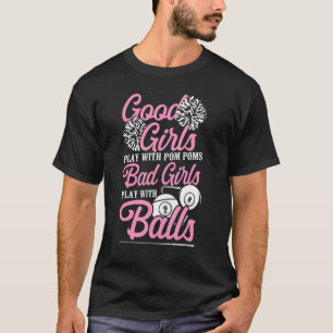 Camiseta Billiards Piscina Player Ball Girl Good Girls Plan