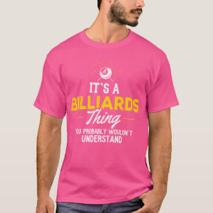 Camiseta Billiards Que Não Entenderias