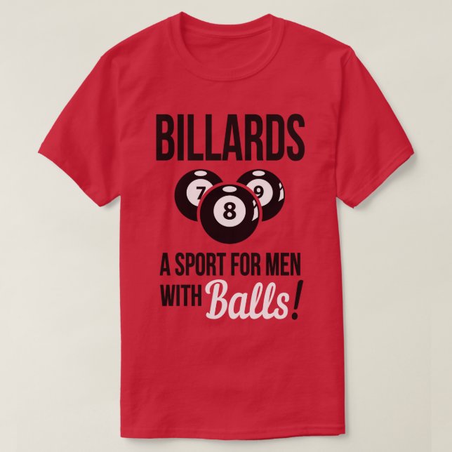 Camiseta Billiards, um esporte com bolas (Frente do Design)
