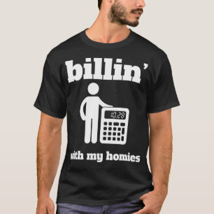 Camiseta Billin Com Minhas Casas Engraçado Contabilidade Pu
