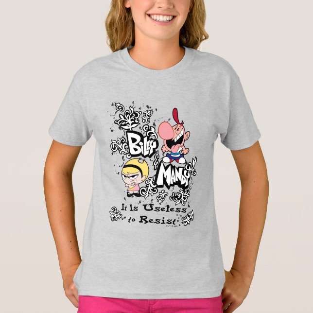 Camiseta Billy & Mandy - Useless to Resist (Frente)