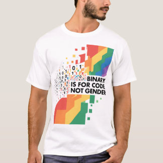 Camiseta Binário é para código, não para gênero.