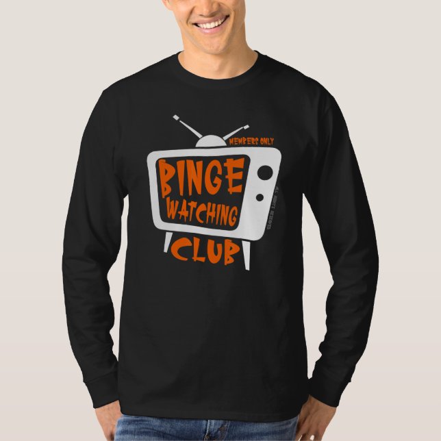 Camiseta Binge Watching Club Member Only Tv Streaming Orang (Frente)