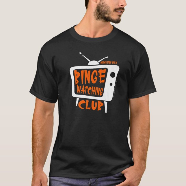 Camiseta Binge Watching Club Member Only Tv Streaming Orang (Frente)