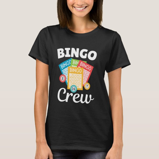 Camiseta Bingo Birthday Crew Bingo Card Engraçado Bingo Pla (Frente)