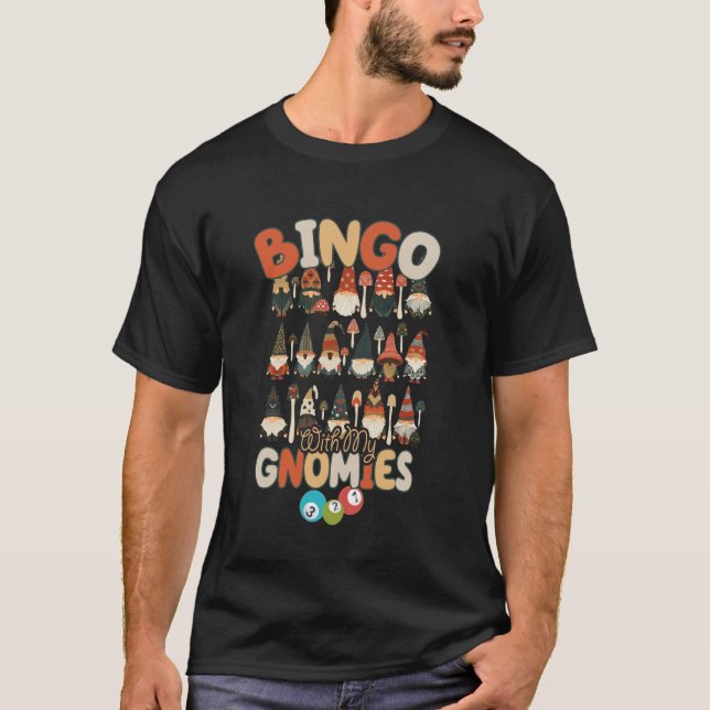 Camiseta Bingo Com Meus Gnomos Mulheres Homens Engraçados B (Frente)