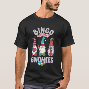 Camiseta Bingo Com Meus Gnomos Mulheres Homens Engraçados B