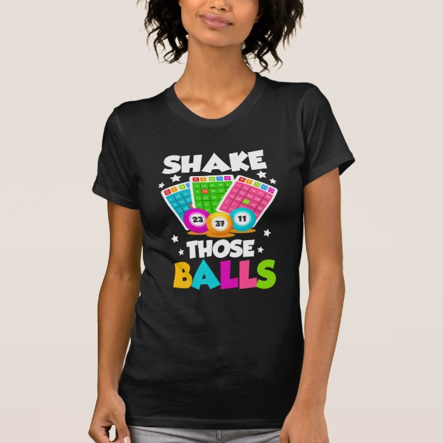 Camiseta Bingo De Balls Engraçado (Frente)